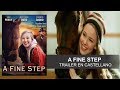 A FINE STEP (2016)