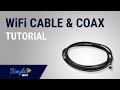 How to: WiFi Cables & Connector Tutorial For What To Use And When