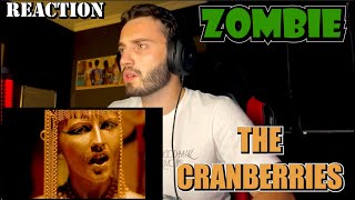 THE CRANBERRIES - ZOMBIE | SO MEANINGFUL!!! | FIRST TIME REACTION
