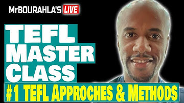 Lecture #1: An Overview of Language Teaching Methods and Approaches - Live With MrBourahla