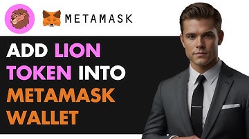 HOW TO ADD LION TOKEN TO METAMASK WALLET IN SECONDS NEW 2025 GUIDE!