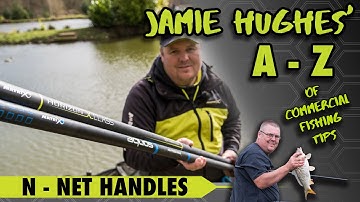 Jamie Hughes’ A to Z of Commercial Fishing Tips N - Net Handles