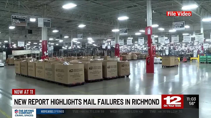 New report highlight failures in Richmond mail distribution facility