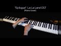 La La Land OST Epilogue Piano Cover 