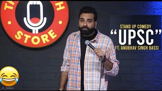 UPSC - Stand Up Comedy Ft. Anubhav Singh Bassi