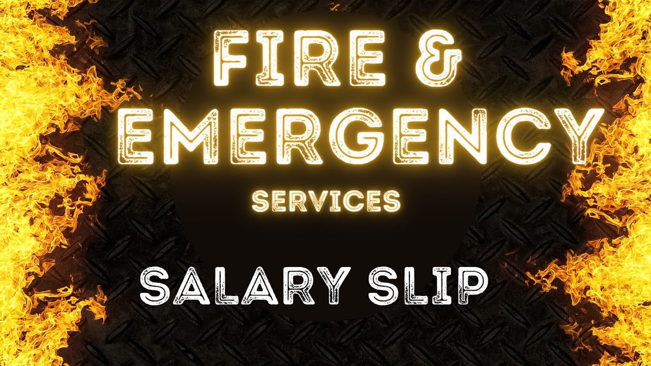 Fire & Emergency Services Salary Slip II Fireman II FM Driver II Motivation