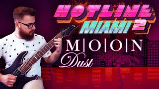 Hotline Miami 2: MOON - Dust | Metal Cover