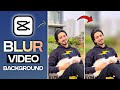 How To Blur Video Background In Mobile 🔥 New Trick 😈 CapCut Video Editor