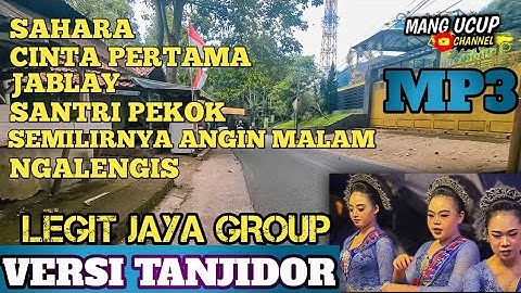 BAJIDORAN LEGIT JAYA AMET  RIFAL GROUP  SAHARA SANTRI PEKOK VERSI TANJIDOR  FYP TIKTOK MP3