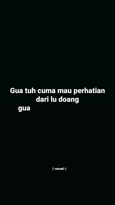 STORY WA PENDEK TERBARU || STORY WA DI CUEKIN PACAR #storywa