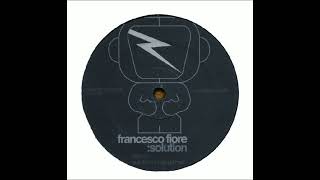 Francesco Fiore - Solution (Original Mix)