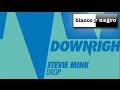 Stevie Mink - Drop (Official Audio)