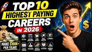 Top 10 Highest Paying Careers in 2026 | High Income Skills That Make Millions