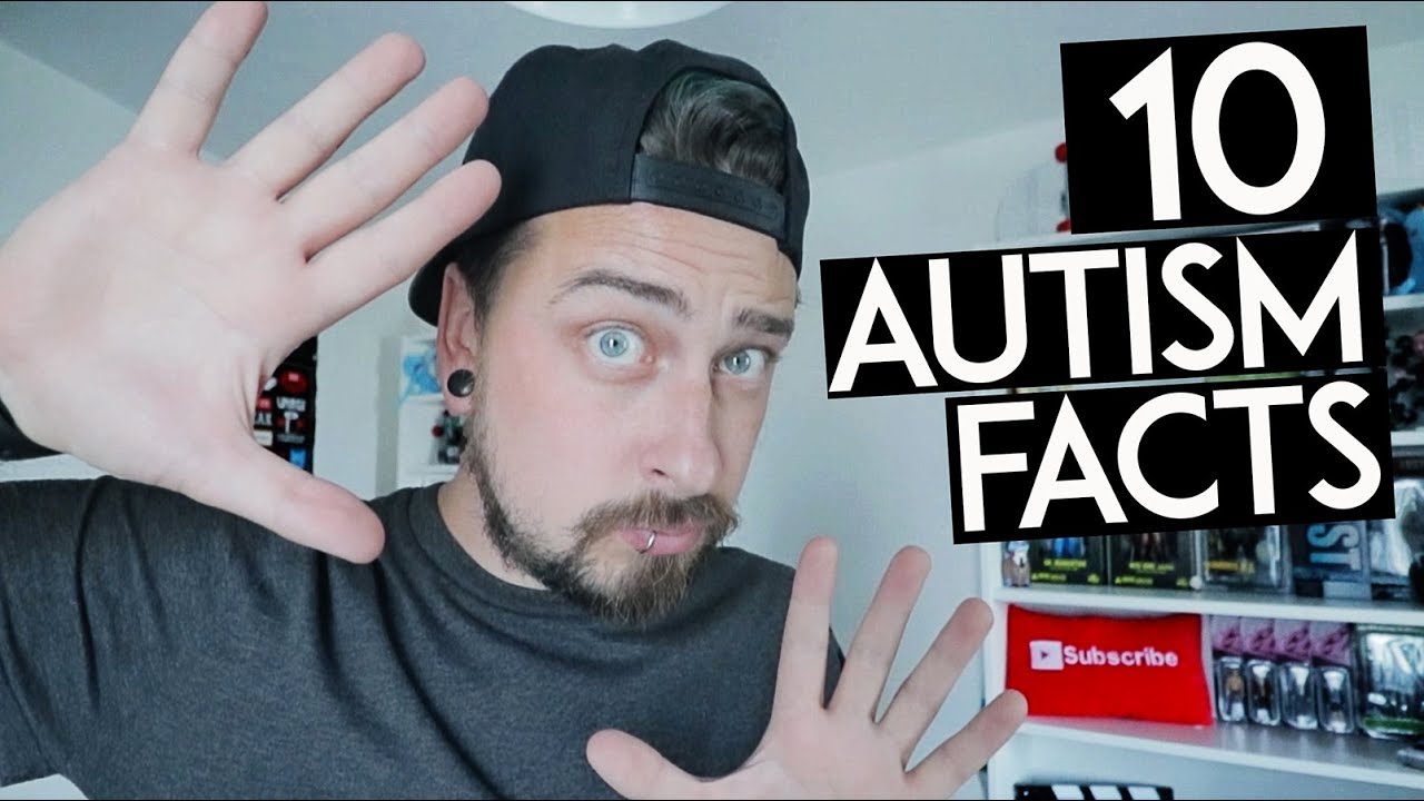 10-autism-facts-you-need-to-know-today-youtube