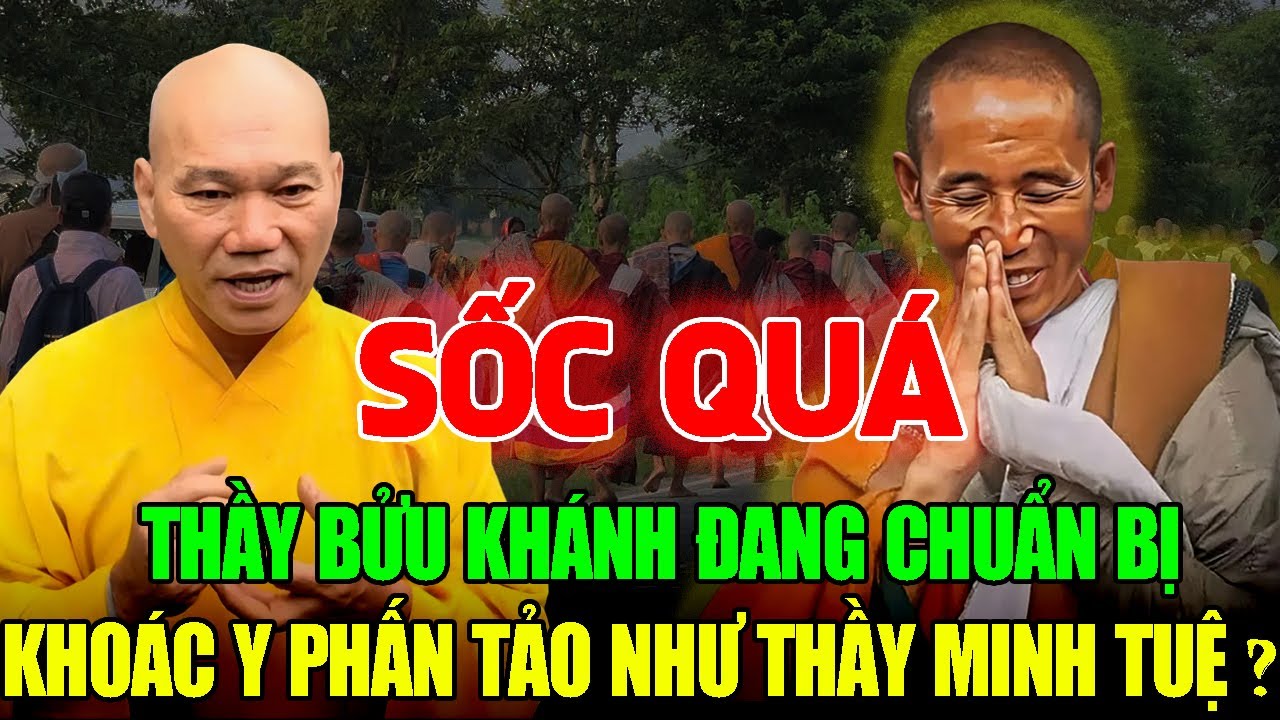 Liệu Thầy Bửu Khánh Sẽ Bỏ Chùa, Du Hóa Cùng Hành Giả Minh Tuệ?