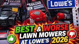 Best &Worse Push Mowers AT Lowes 2026