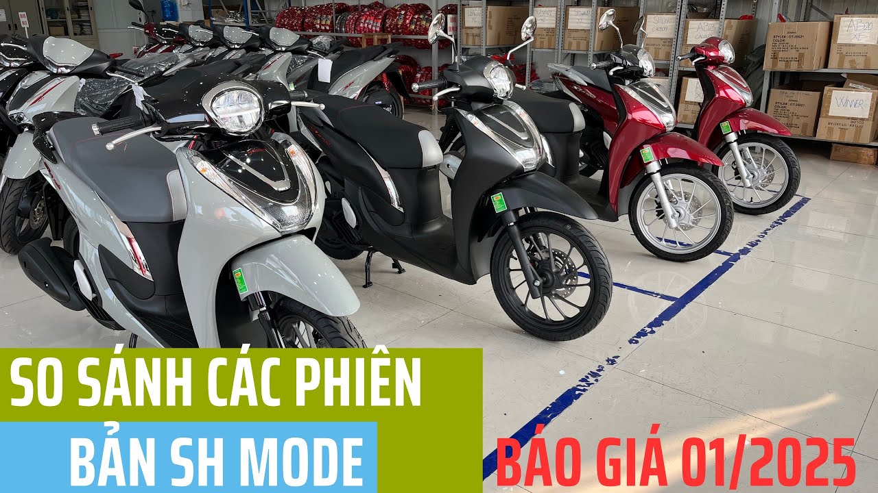 So sánh chi tiết các phiên bản sh mode . Báo giá xe sh mode tháng 1 năm 2025