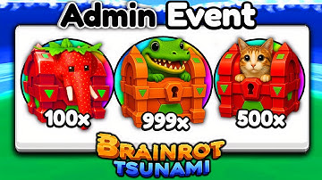 Unlocking EVERY NEW ADMIN Secret in Brainrot Tsunami!