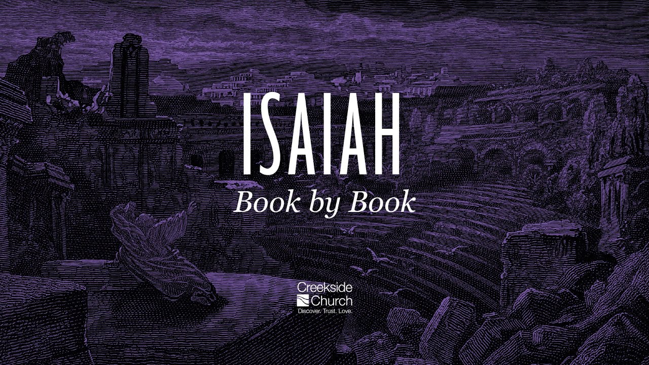 Book By Book Isaiah 8 10 YouTube Book By Book Isaiah 8 10 YouTube