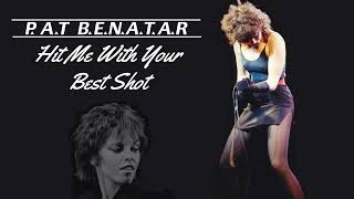 Pat Benatar - Hit Me With Your Best Shot (1980)