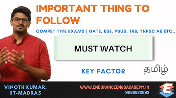 Important Factor to Follow During Your Preparation | GATE, PSUs, ESE, TRB & other Exams