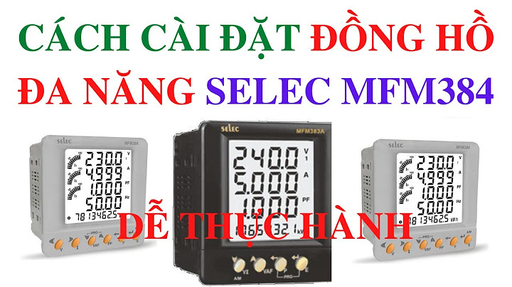 Sơ đồ hướng dẫn đấu đồng hồ selec em 306a năm 2024