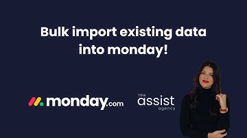 monday.com | How to bulk import existing data