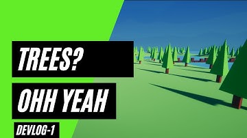 Adding trees to my game - devlog 1