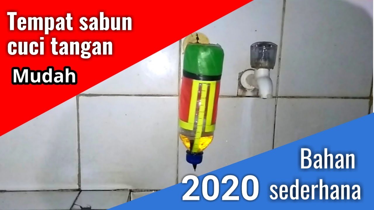Tutorial Mudah Membuat Tempat Sabun Cuci Tangan 