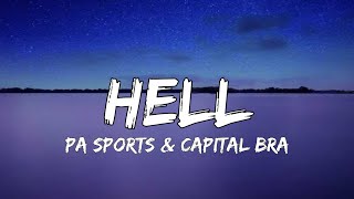 Pa Sports & Capital Bra - Hell (Lyrics)