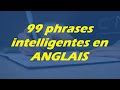 99 phrases intelligentes en anglais  our world learn together