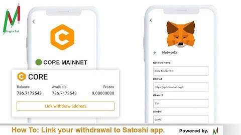 How To: Link your withdrawal wallet address to your Satoshi app Using Metamask. CORE WITHDRAW.