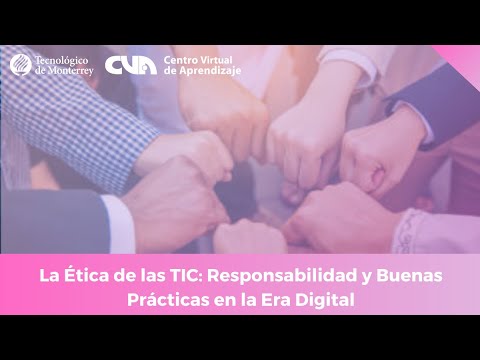 Video: ¿Por qué necesitamos estudiar ética en las TIC?