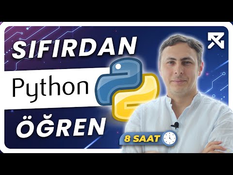 Sıfırdan Python Öğreniyoruz | Yeni başlayanlar için Python Dersleri | 8 Saat Python Eğitimi