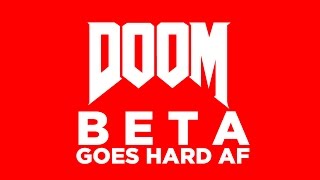 DOOM Open Beta Goes Hard AF! (DOOM Multiplayer Kill Compilation)