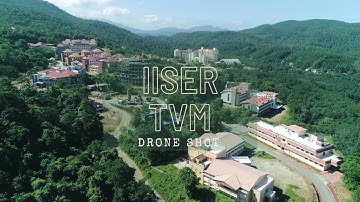 IISER Thiruvananthapuram Drone Shots | Most Beautiful Campus in India