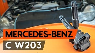 Cum schimb Bobina de aprindere MERCEDES-BENZ C-CLASS (W203) - tutoriale video