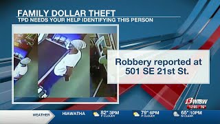 Topeka Police search for individual connected to Family Dollar robbery