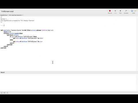 AppleScript Automation: Instantly Go Full Screen | Hire Me