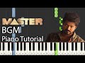 Master bgm jd intro  piano tutorial  notes  midi  master teaser bgm