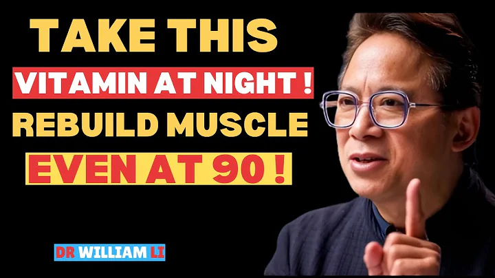 Take THESE 4 Vitamins at Night to Rebuild Muscle Overnight - But Avoid These 2 | Dr. William Li