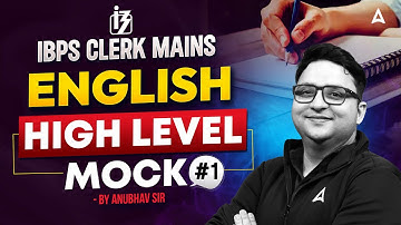 IBPS Clerk Mains English 2025 | English Mock Test Practice #1 | Most Expected Questions