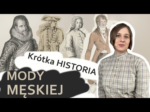 Ogólna historia męskiej mody od XVII do XX wieku [PL] #1