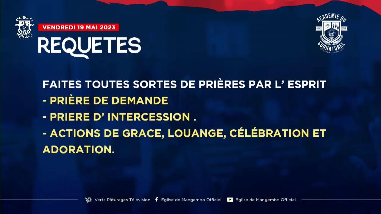 ACADEMIE DU SURNATUREL 2023 || SESSION SOIR  || JO 10