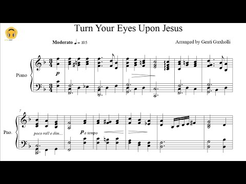 Turn Your Eyes Upon Jesus - Helen Howarth Lemmel