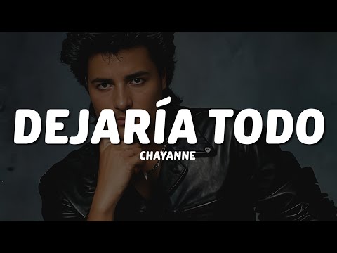 Chayanne - Dejaría