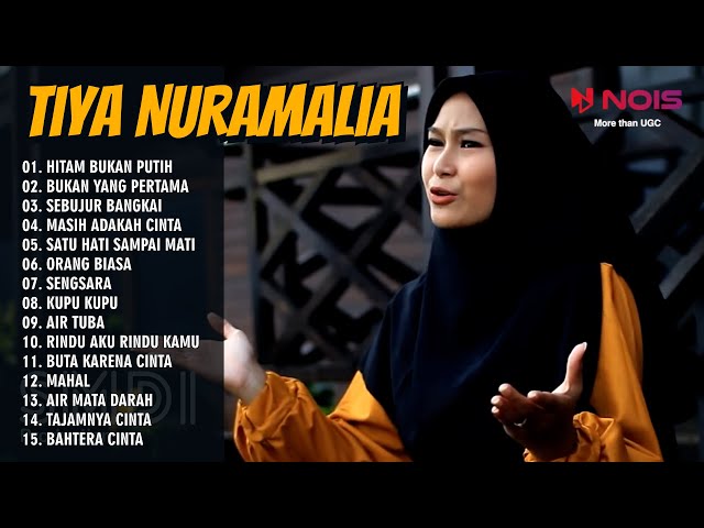 Tiya Nuramalia - Hitam Bukan Putih - Bukan Yang Pertama - Full Album Dangdut Terpopuler class=