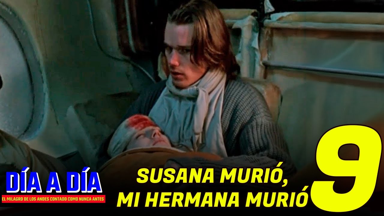 Día 9 - Susana murió, mi hermana murió | DÍA A DÍA | El Milagro de Los