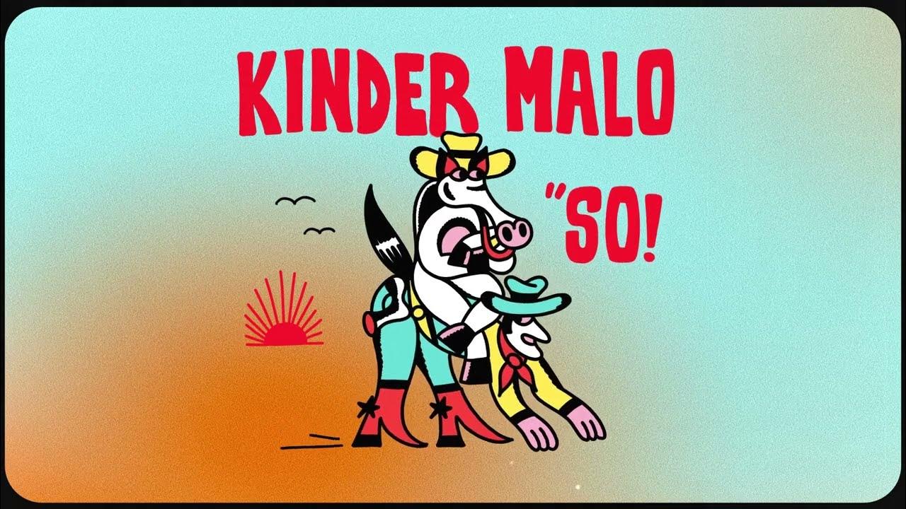 KINDER MALO - SO