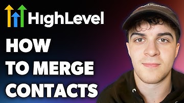 How to Merge Contacts Gohighlevel (Full 2024 Guide)